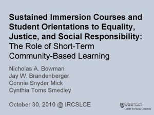 Sustained Immersion Courses and Student Orientations to Equality