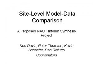 SiteLevel ModelData Comparison A Proposed NACP Interim Synthesis