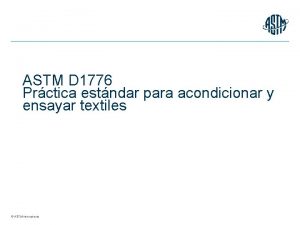 ASTM D 1776 Prctica estndar para acondicionar y