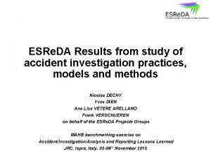 ESRe DA Results from study of accident investigation