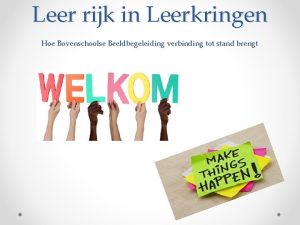 Leer rijk in Leerkringen Hoe Bovenschoolse Beeldbegeleiding verbinding