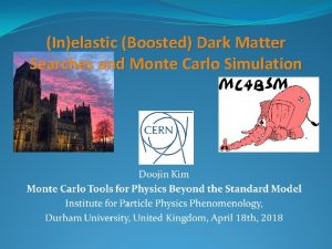 Inelastic Boosted Dark Matter Searches and Monte Carlo
