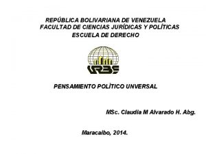 REPBLICA BOLIVARIANA DE VENEZUELA FACULTAD DE CIENCIAS JURDICAS