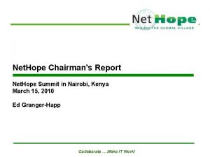 Net Hope Chairmans Report Net Hope Summit in