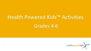 Health powered kids