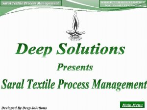 Saral Textile Process Management Devloped By Deep Solutions