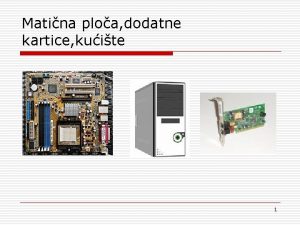 Matina ploa dodatne kartice kuite 1 Kuite o