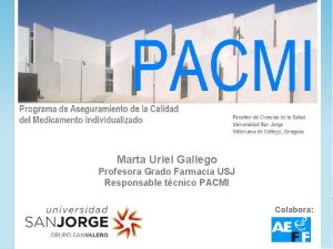 Marta Uriel Gallego Profesora Grado Farmacia USJ Responsable