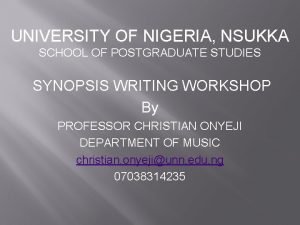 UNIVERSITY OF NIGERIA NSUKKA SCHOOL OF POSTGRADUATE STUDIES