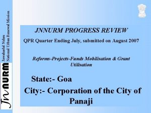Jawaharlal Nehru National Urban Renewal Mission JNNURM PROGRESS