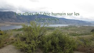 Les effets de ltre humain sur les cosystmes