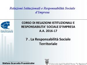 Relazioni Istituzionali e Responsabilit Sociale dImpresa CORSO DI