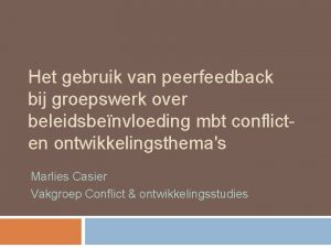 Het gebruik van peerfeedback bij groepswerk over beleidsbenvloeding