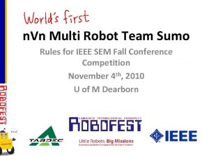 n Vn Multi Robot Team Sumo Rules for