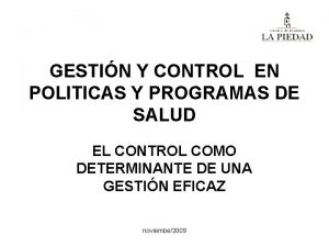 GESTIN Y CONTROL EN POLITICAS Y PROGRAMAS DE