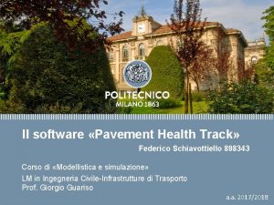 Titolo presentazione Il software Pavement Health Track sottotitolo