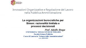 Innovazioni Organizzative e Regolazione del Lavoro nella Pubblica