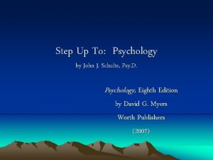 Step Up To Psychology by John J Schulte