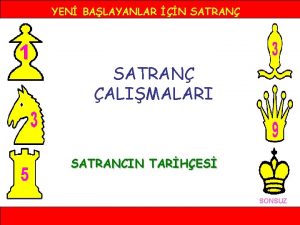 YEN BALAYANLAR N SATRAN ALIMALARI SATRANCIN TARHES SONSUZ