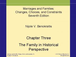 Marriages and Families Changes Choices and Constraints Seventh