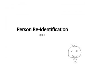 Person ReIdentification Flowchart Feature Extraction Robust Feature Expression