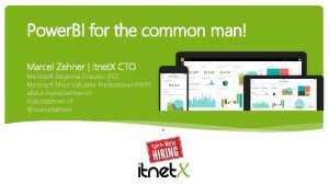 Power BI for the common man Marcel Zehner