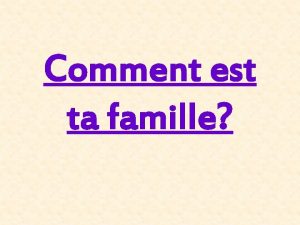 Comment est ta famille Les garons amusant mchant