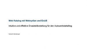 Web Katalog mit Websydian und Ext JS Intuitive