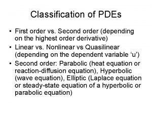 Classification of PDEs First order vs Second order