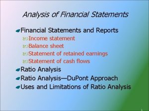 Analysis of Financial Statements and Reports Income statement