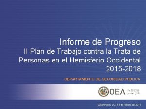 Informe de Progreso II Plan de Trabajo contra