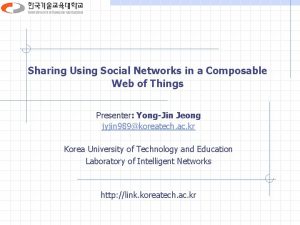 Sharing Using Social Networks in a Composable Web