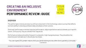 CREATING AN INCLUSIVE ENVIRONMENT PERFORMANCE REVIEW GUIDE YOUR