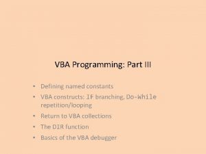 VBA Programming Part III Defining named constants VBA