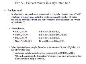 Exp 5 Percent Water in a Hydrated Salt