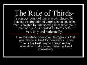 The Rule of Thirds a composition tool that