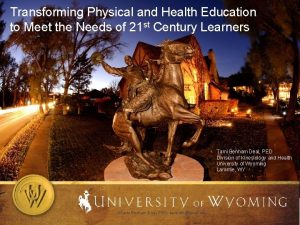 Transforming Physical and Health Education to Meet the