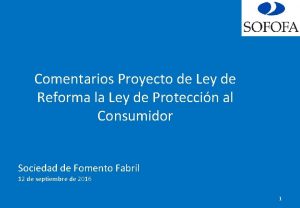 Comentarios Proyecto de Ley de Reforma la Ley