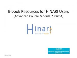 Ebook Resources for HINARI Users Advanced Course Module