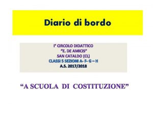 Diario di bordo CLASSI 5 SEZIONI A F