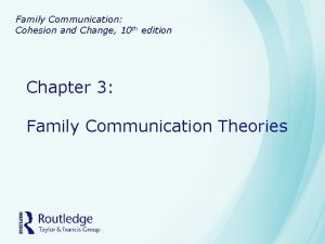 Family Communication Cohesion and Change 10 th edition