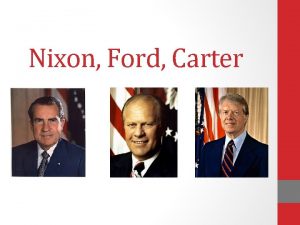 Nixon Ford Carter 8 1 I C The