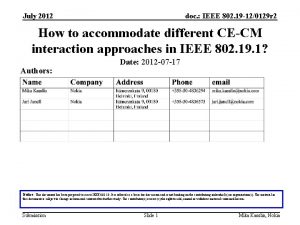 July 2012 doc IEEE 802 19 120129 r