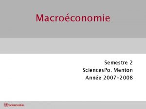 Macroconomie Semestre 2 Sciences Po Menton Anne 2007