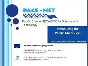 Pacific Europe NETWORK for Science and Technology Introducing