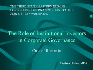 THE THIRD SOUTH EASTERN EUROPE CORPORATE GOVERNANCE ROUNDTABLE