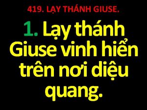 419 LY THNH GIUSE 1 Ly thnh Giuse