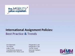 International Assignment Policies Best Practice Trends Kiki Stannard