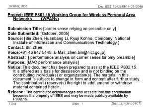 October 2005 Doc IEEE 15 05 0614 01