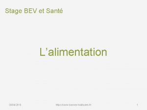 Stage BEV et Sant Lalimentation 30042016 https www